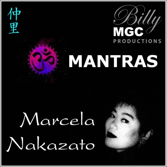 Mantras (Marcela Nakazato & Billy MGC)